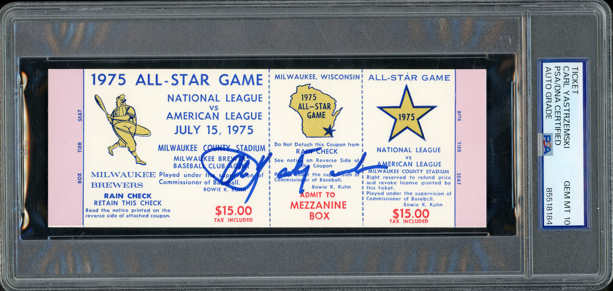 Carl Yastrzmeski Autographed 1975 All Star Game Ticket Boston Red Sox Auto Grade Gem Mint 10 PSA/DNA #85518184