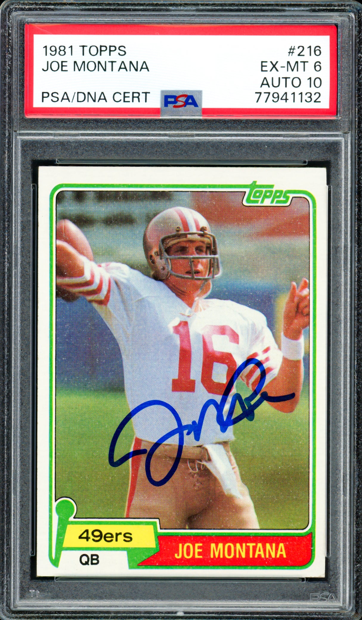 Joe Montana Autographed 1981 Topps Rookie Card #216 San Francisco 49ers PSA 6 Auto Grade Gem Mint 10 PSA/DNA #77941132