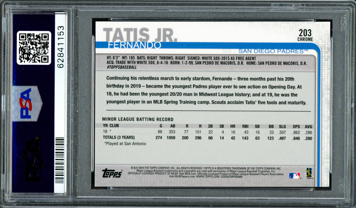 Fernando Tatis Jr. Autographed 2019 Topps Chrome Prism Refractor Rookie Card #203 San Diego Padres PSA 9 Auto Grade Gem Mint 10 PSA/DNA #62841153