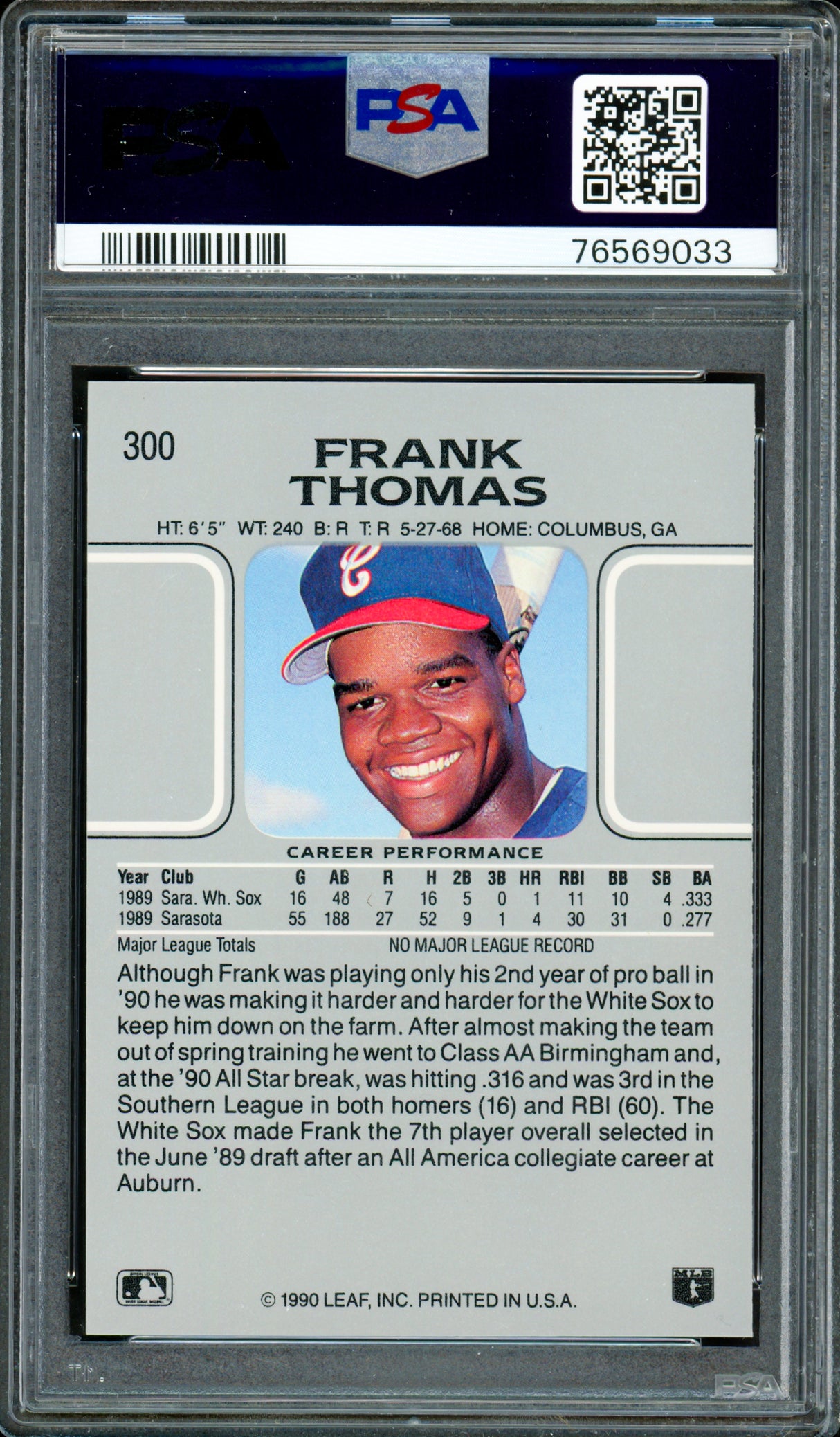 Frank Thomas Autographed 1990 Leaf Rookie Card #300 Chicago White Sox PSA 10 Auto Grade Gem Mint 10 PSA/DNA #76569033