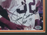 Jim Brown Autographed Framed 8x10 Photo Cleveland Browns "HOF 71" PSA/DNA #AP86795