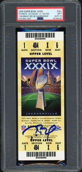 Tom Brady Autographed 2005 Super Bowl XXXIX Full Ticket New England Patriots PSA 7 Auto Grade Gem Mint 10 PSA/DNA #167394169