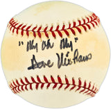 Dave Niehaus Autographed Official AL Baseball Seattle Mariners "My Oh My & To Whitney" MCS Holo #102001