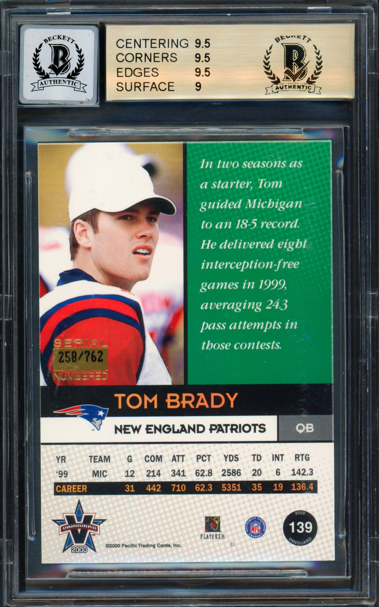 Tom Brady Autographed 2000 Pacific Vanguard Rookie Card #139 New England Patriots BGS 9.5 Auto Grade Gem Mint 10 #258/762 Beckett BAS #13060342