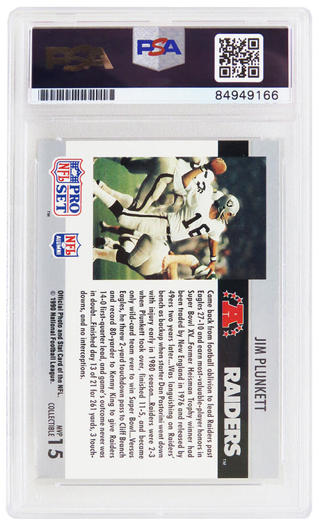 Jim Plunkett Signed Raiders 1990 Pro Set Super Bowl XV MVP Football Card #15 - (PSA/DNA Encapsulated)