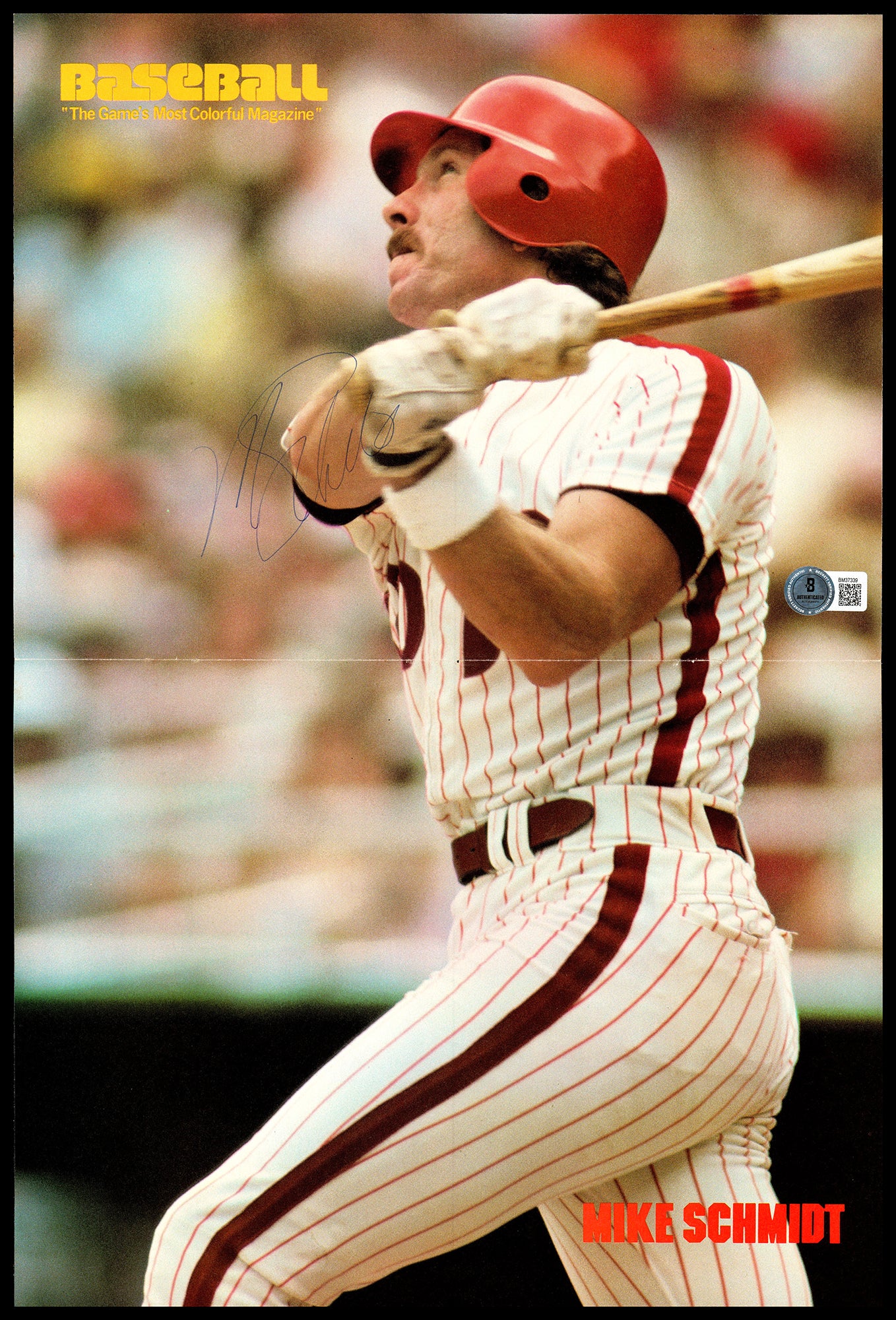 Mike Schmidt Autographed 11x17 Poster Philadelphia Phillies Beckett BAS QR #BM37339