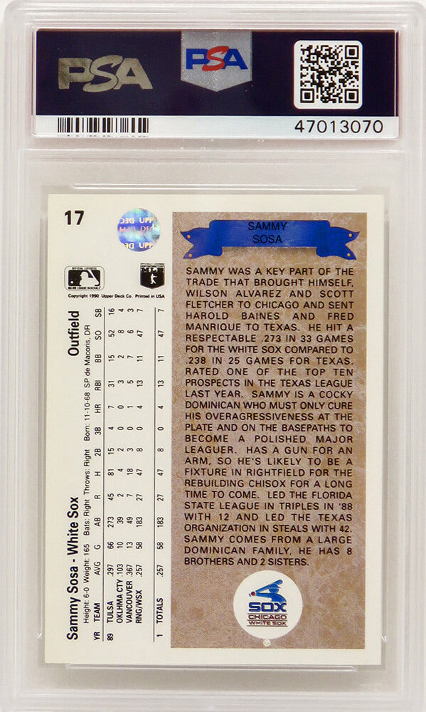 Sammy Sosa (Chicago White Sox) 1990 Upper Deck Baseball #17 RC Rookie Card - PSA 10 GEM MINT (New Label)