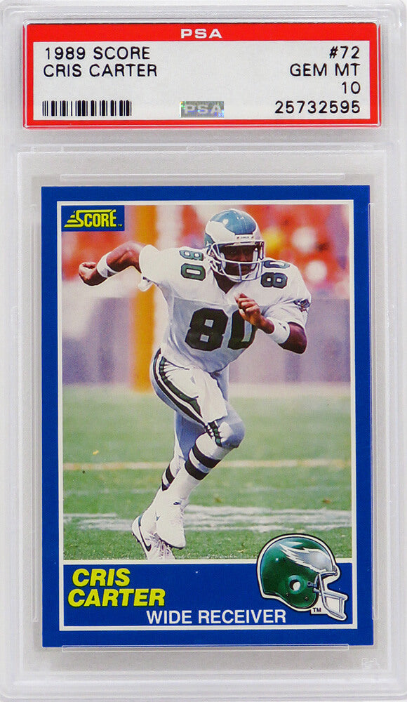 Cris Carter (Philadelphia Eagles) 1989 Score Football #72 RC Rookie Card - PSA 10 GEM MINT (Silver Label)