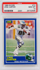 Cris Carter (Philadelphia Eagles) 1989 Score Football #72 RC Rookie Card - PSA 10 GEM MINT (Silver Label)