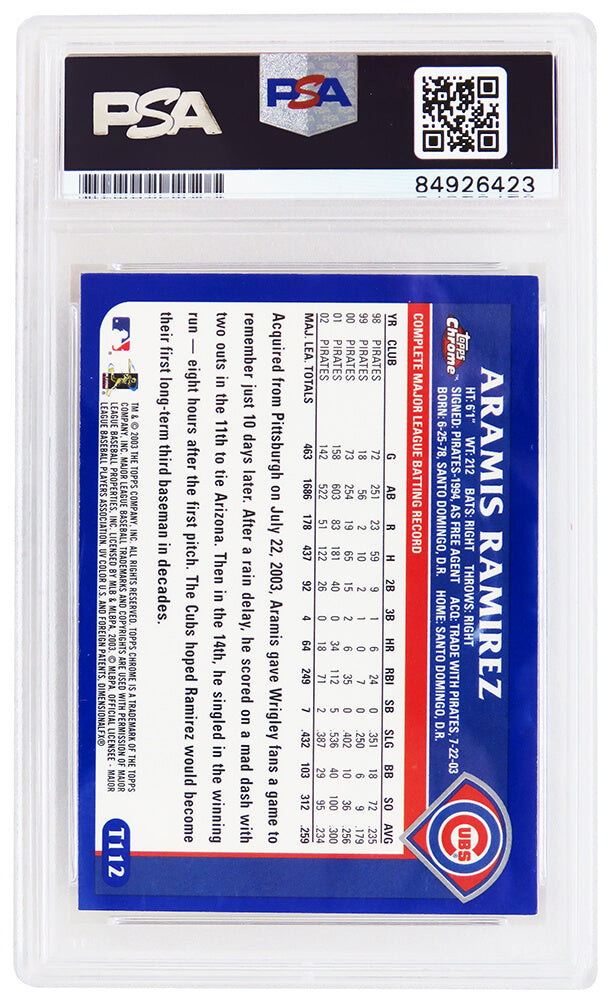 Aramis Ramirez Signed Chicago Cubs 2003 Topps Traded Chrome Baseball Card #T112 - (PSA Encapsulated)