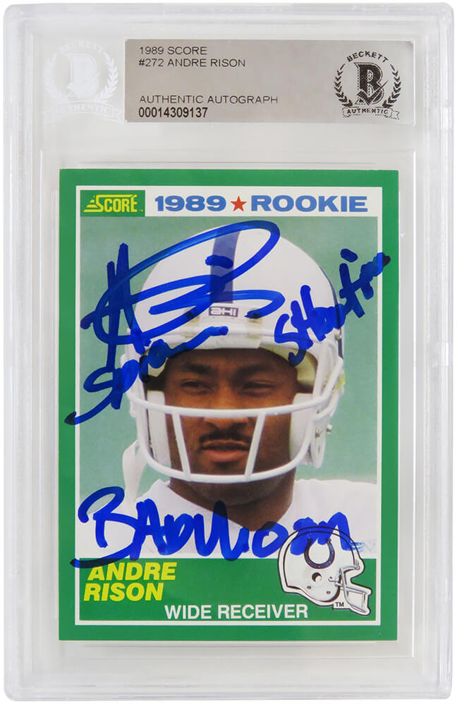 Andre Rison Signed Indianapolis Colts 1989 Score Rookie Card #272 w/Bad Moon, Showtime, Spiderman (Beckett Encapsulated)