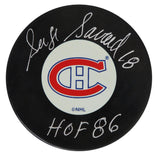 Serge Savard Signed Montreal Canadiens Large Logo Hockey Puck w/HOF'86