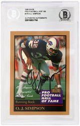O.J. Simpson Signed Buffalo Bills 1995 Enor Pro Football Hall of Fame Football Card #175 - (Beckett Encapsulated)