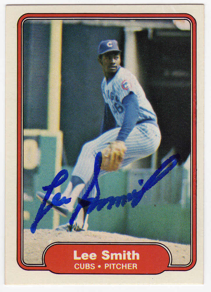 Lee Smith Signed Chicago Cubs 1982 Fleer Rookie Baseball Card #603