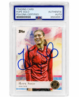 Hope Solo Signed 2012 Topps US Olympic Gold Card #50 - (PSA Encapsulated)