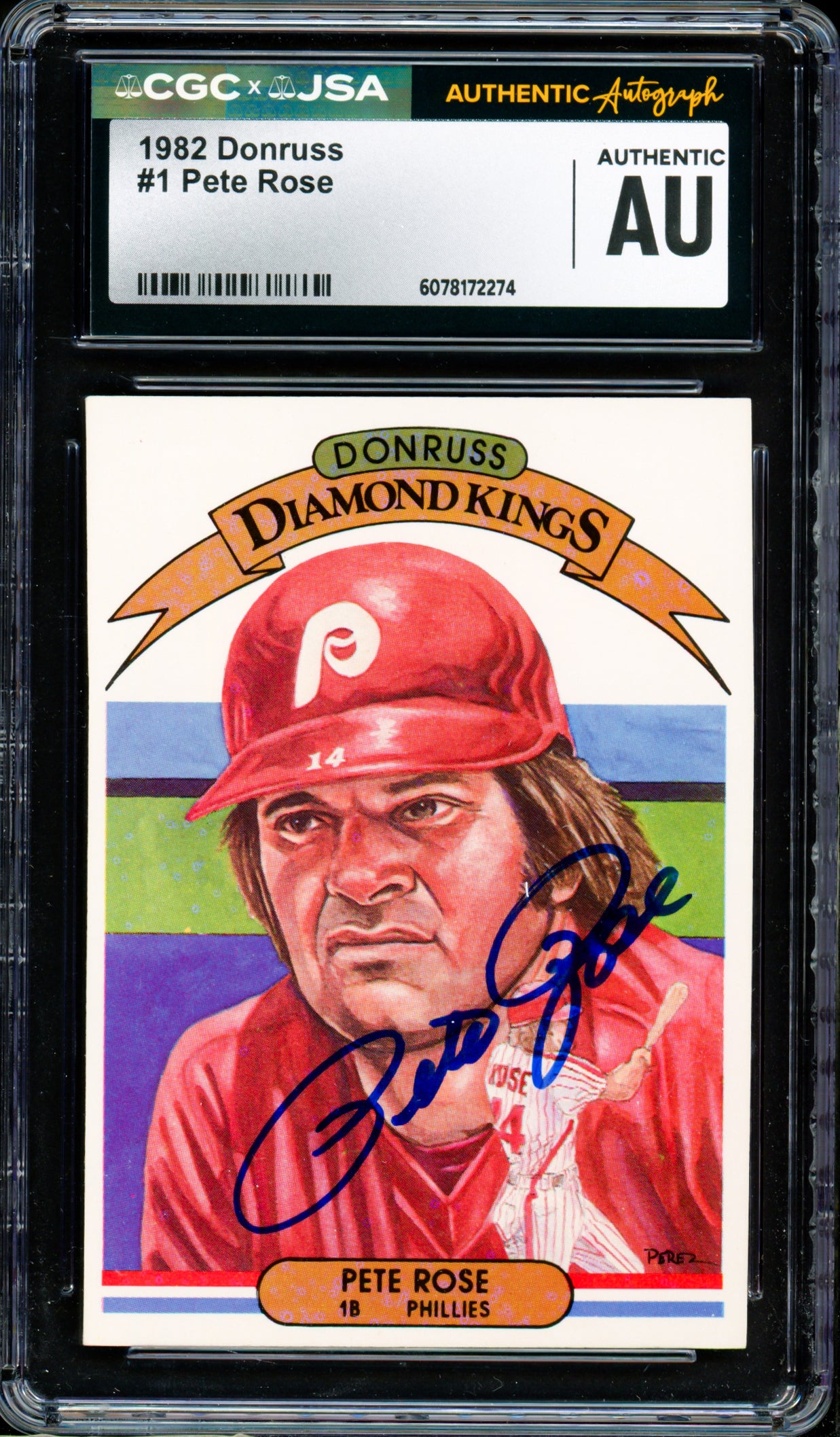 Pete Rose Autographed 1982 Donruss Diamond Kings Card #1 Philadelphia Phillies CGC x JSA Stock #254366