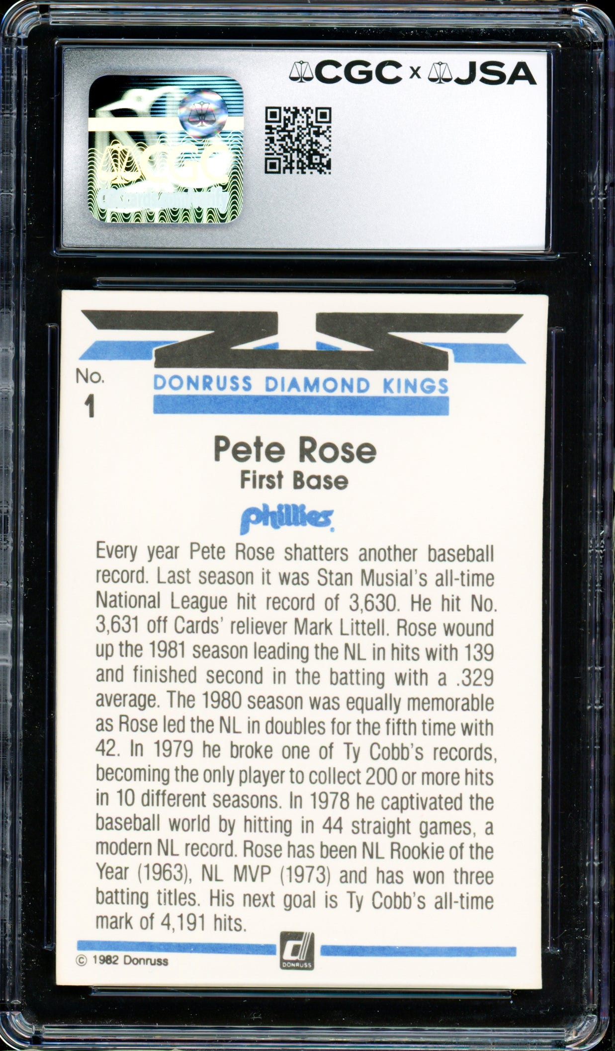 Pete Rose Autographed 1982 Donruss Diamond Kings Card #1 Philadelphia Phillies CGC x JSA Stock #254366