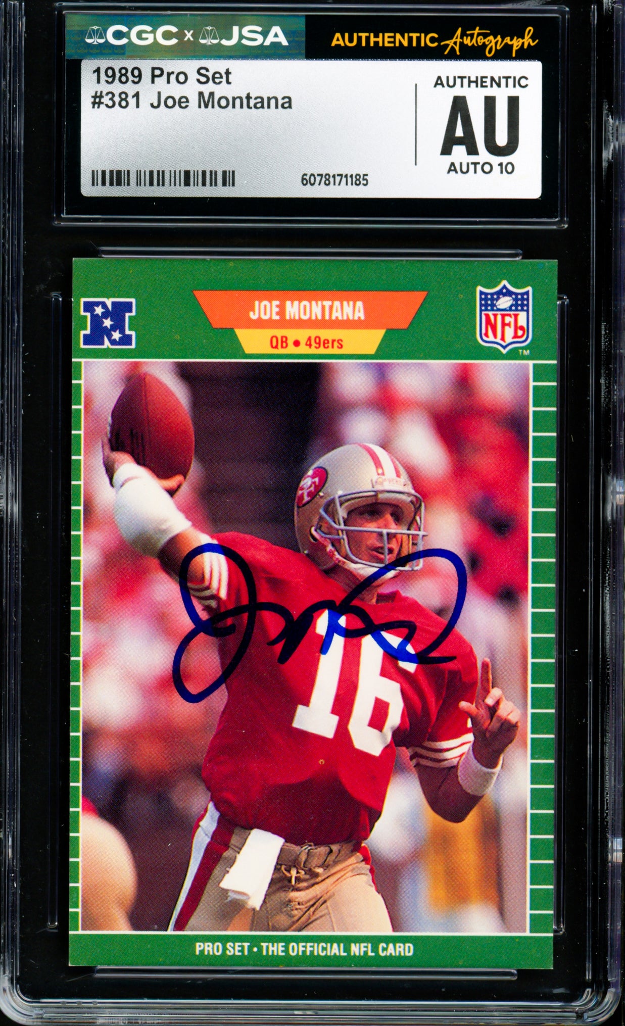 Joe Montana Autographed 1989 Pro Set Card #381 San Francisco 49ers Auto Grade Gem Mint 10 CGC x JSA Stock #254406
