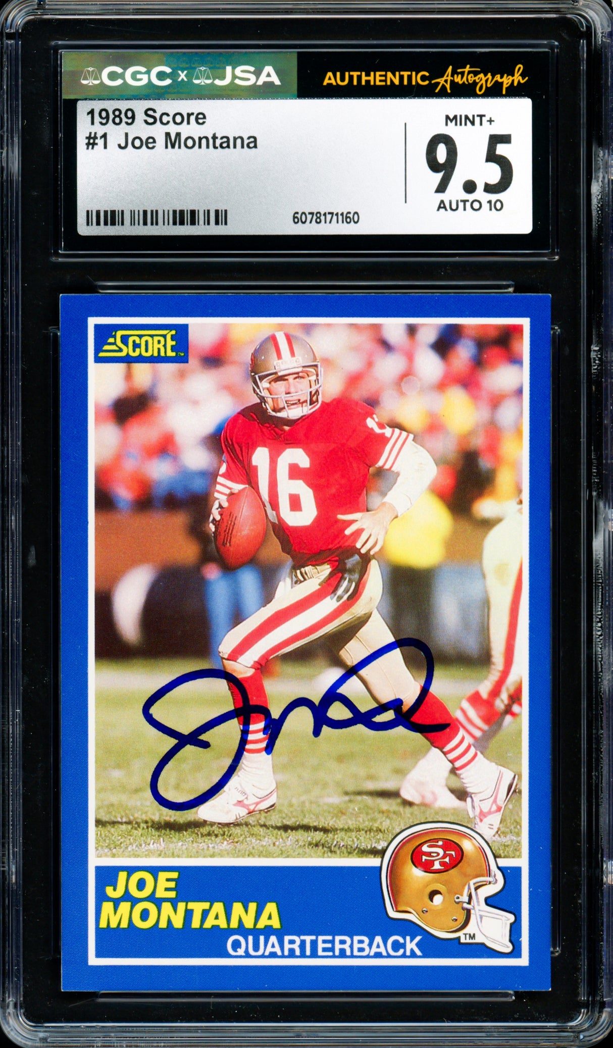Joe Montana Autographed 1989 Score Card #1 San Francisco 49ers CGC x JSA 9.5 Auto Grade Gem Mint 10 CGC x JSA Stock #254408