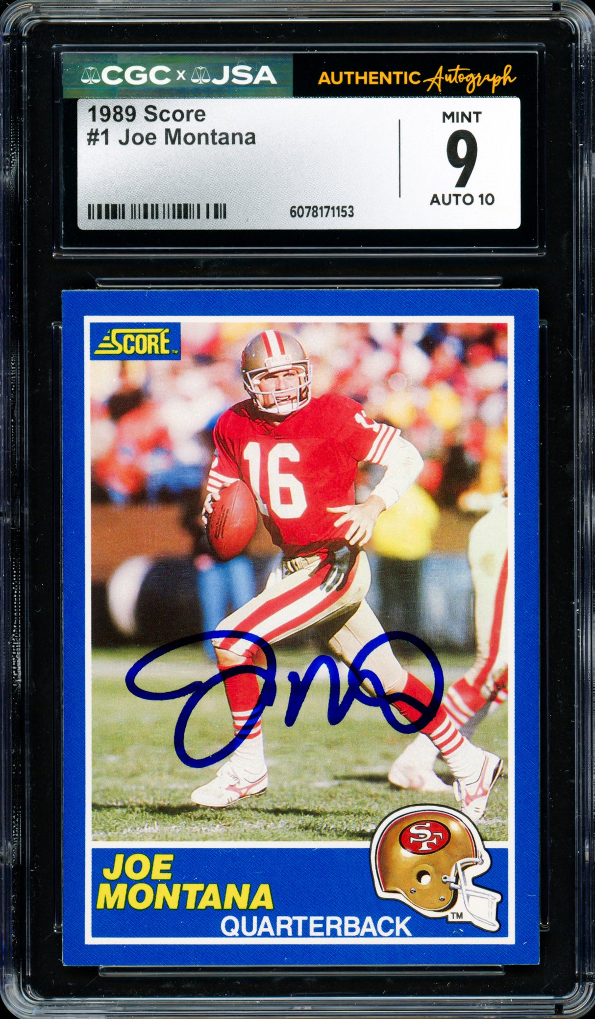 Joe Montana Autographed 1989 Score Card #1 San Francisco 49ers CGC x JSA 9 Auto Grade Gem Mint 10 CGC x JSA Stock #254409