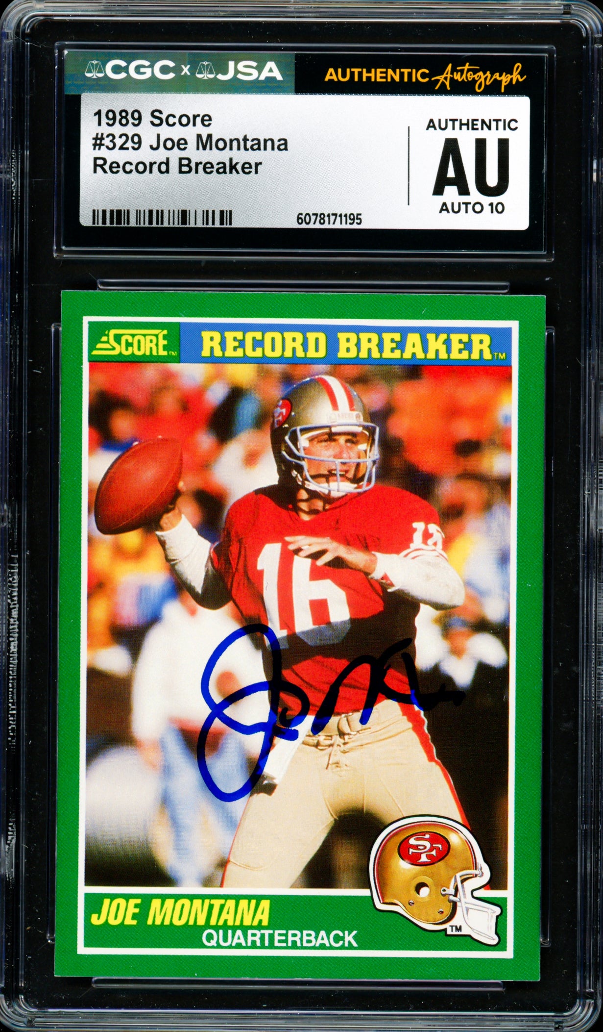 Joe Montana Autographed 1989 Score Card #329 San Francisco 49ers Auto Grade Gem Mint 10 CGC x JSA Stock #254411