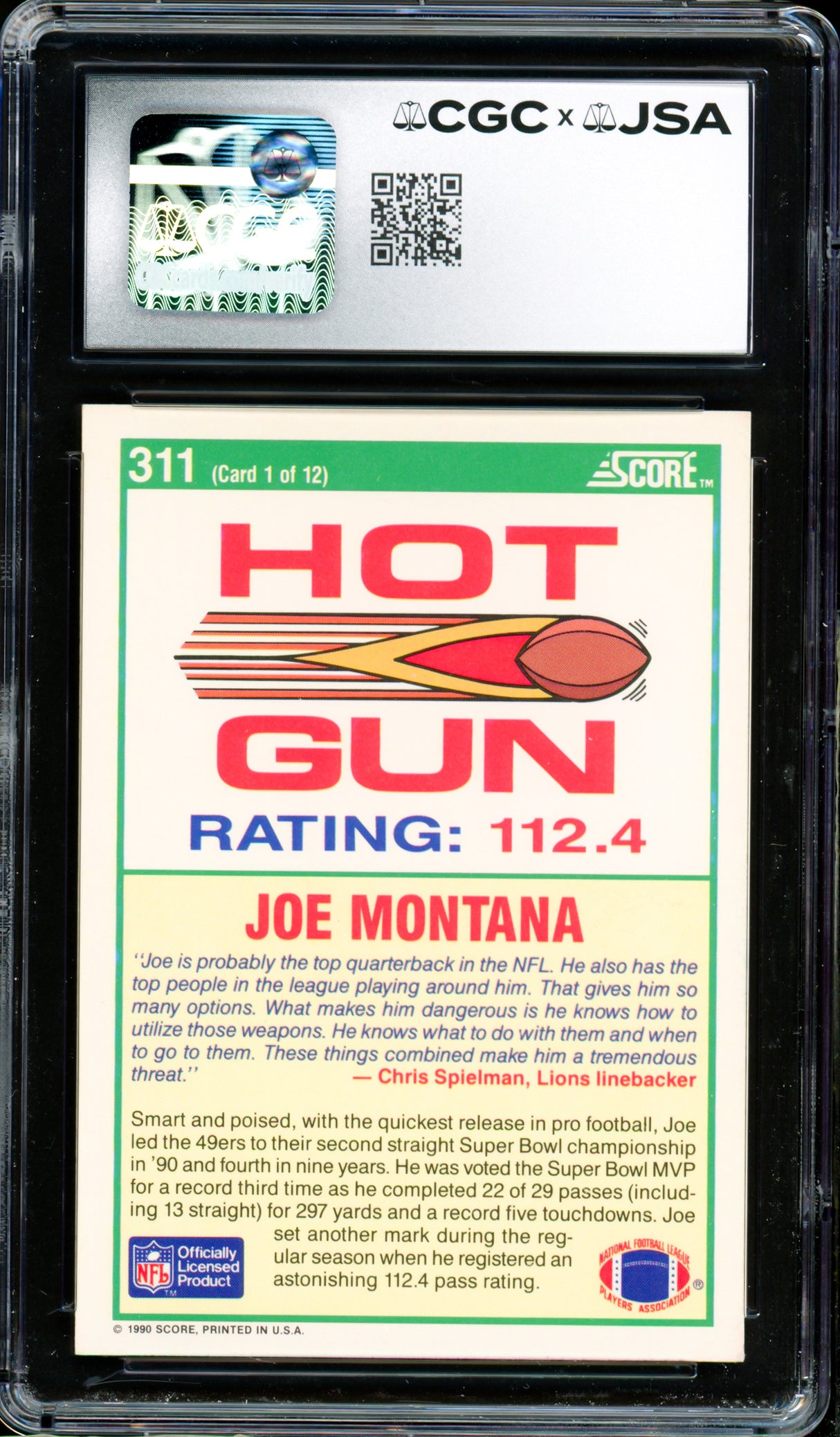Joe Montana Autographed 1990 Score Card #311 San Francisco 49ers CGC x JSA Stock #254414