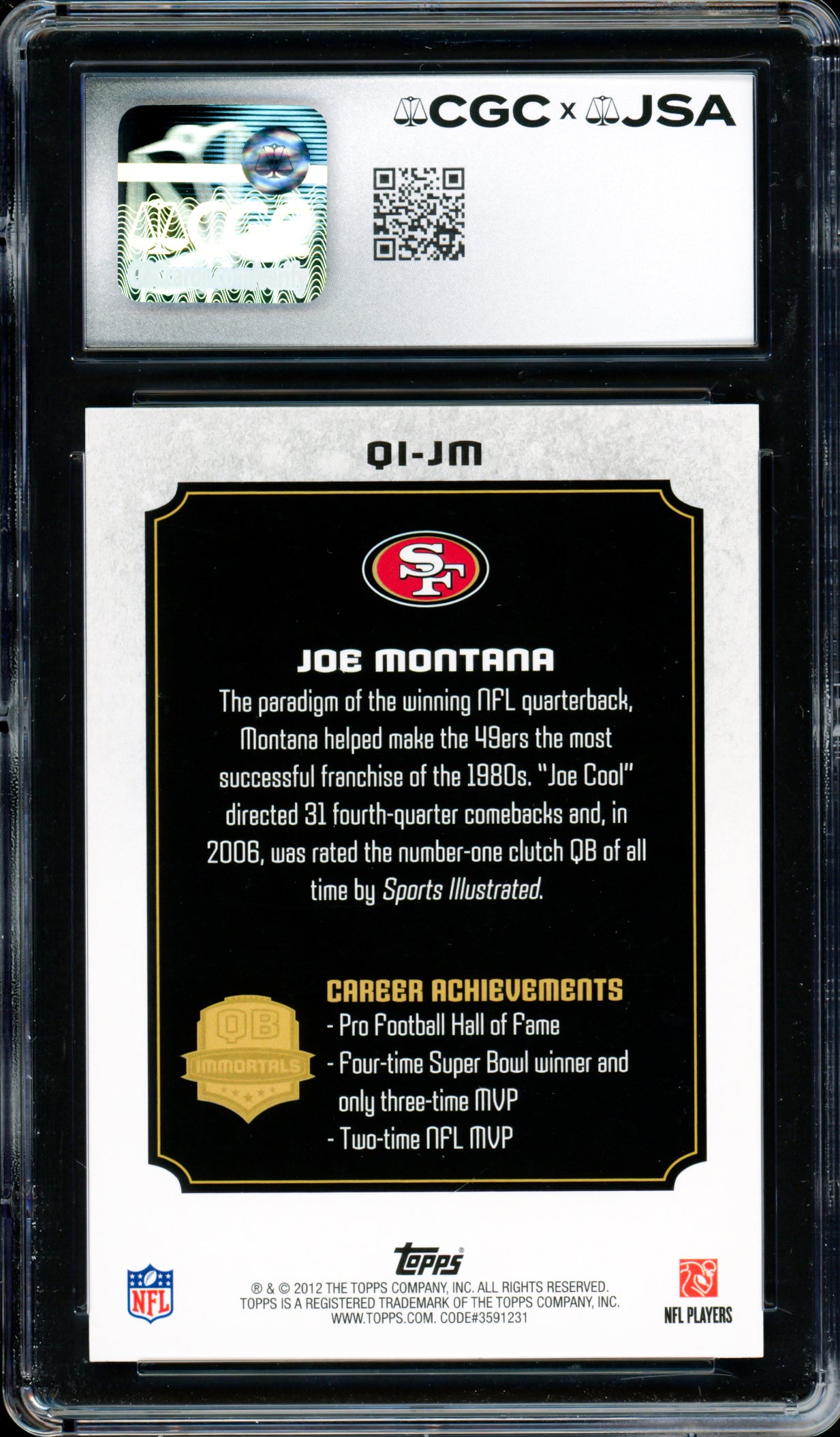 Joe Montana Autographed 2012 Topps QB Immortals Card #QI-JM San Francisco 49ers CGC x JSA 9 CGC x JSA Stock #254425