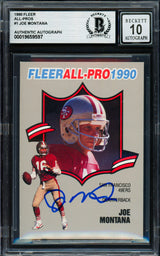 Joe Montana Autographed 1990 Fleer All Pro Card #1 San Francisco 49ers Auto Grade Gem Mint 10 Beckett BAS Stock #261780