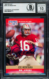Joe Montana Autographed 1990 Pro Set Card #293 San Francisco 49ers Auto Grade Gem Mint 10 Beckett BAS Stock #261783