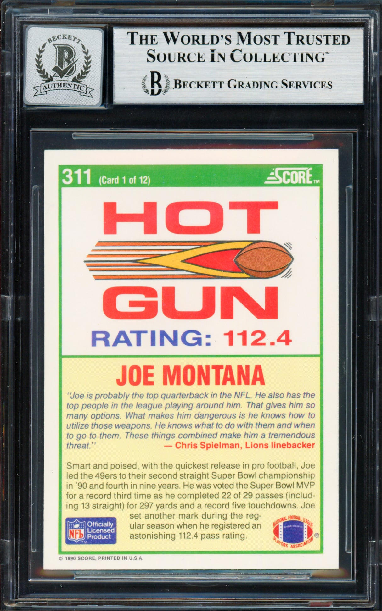 Joe Montana Autographed 1990 Score Card #311 San Francisco 49ers Auto Grade Gem Mint 10 Beckett BAS Stock #261790
