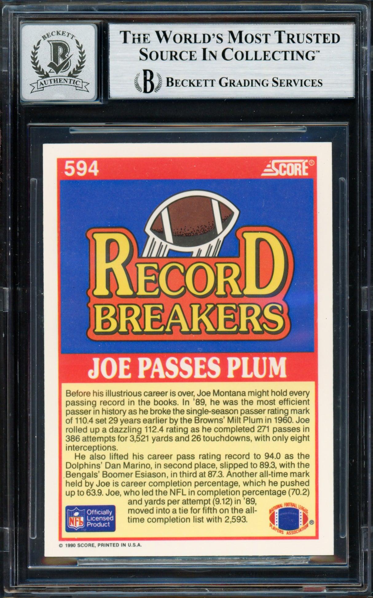 Joe Montana Autographed 1990 Score Card #594 San Francisco 49ers Auto Grade Gem Mint 10 Beckett BAS Stock #261792