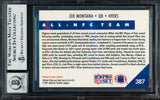 Joe Montana Autographed 1991 Pro Set Card #387 San Francisco 49ers Auto Grade Gem Mint 10 Beckett BAS Stock #261798