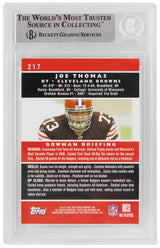 Joe Thomas Signed Cleveland Browns 2007 Bowman Football Rookie Card #217 - (Beckett Encapsulated)