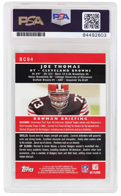 Joe Thomas Signed Cleveland Browns 2007 Bowman Chrome Rookie Card #BC94 (PSA/DNA Encapsulated - Auto Grade 10)