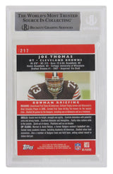 Joe Thomas Signed Cleveland Browns 2007 Bowman Gold Rookie Football Card #217 - (Beckett Encapsulated)