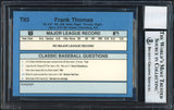 Frank Thomas Autographed 1990 Classic Series III Rookie Card #T93 Chicago White Sox Auto Grade 10 Beckett BAS Stock #185189