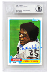 Charles White Signed Cleveland Browns 1981 Topps Football Rookie Card #69 - (Beckett Encapsulated)