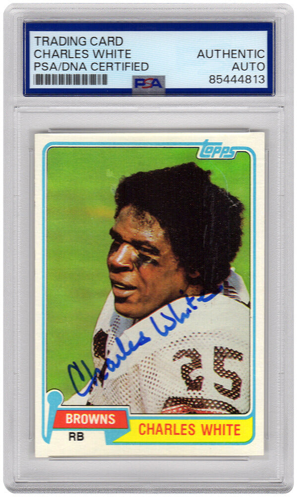 Charles White Signed Cleveland Browns 1981 Topps Football Rookie Card #69 - (PSA Encapsulated)