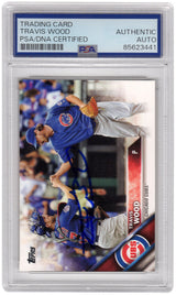 Travis Wood Signed Cubs 2016 Topps Baseball Trading Card #507A - (PSA Encapsulated)