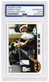 Robert Wuhl Signed 1989 Topps Batman Knox On The Job Trading Card #21 - (PSA Encapsulated)