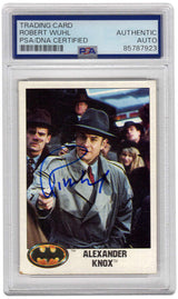 Robert Wuhl Signed 1989 Topps Batman Alexander Knox Trading Card #7 - (PSA Encapsulated)