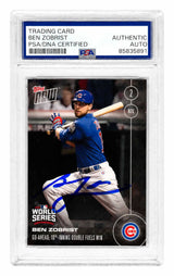 Ben Zobrist Signed Chicago Cubs 2016 Topps NOW Baseball Card #660 - (PSA Encapsulated)