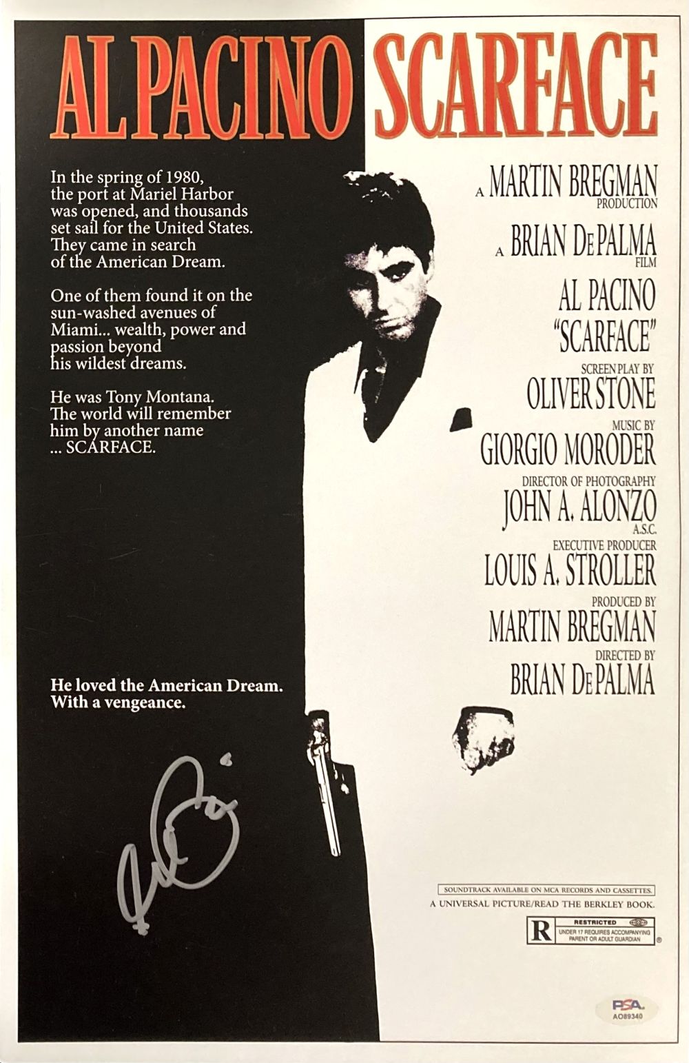 Sports Integrity Al Pacino Signed 11x17 Scarface Photo features Pacino in a black-and-white suit holding a gun, with red and gold film credits and the tagline: "He loved the American Dream. With a vengeance." PSA/DNA authenticated.