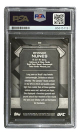 The Sports Integrity Amanda Nunes Signed 2014 Topps #93 UFC Trading Card is graded and sealed in a PSA holder, featuring visible barcode and certification number, plus her stats, bio, and fight highlights on the back.