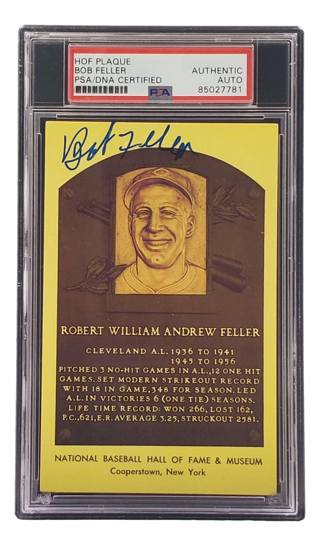 Sports Integrity Bob Feller Signed 4x6 Cleveland Hall Of Fame Plaque Card, featuring his portrait and stats, with autograph. Encased in PSA/DNA certified holder #85027781 labeled authentic auto.