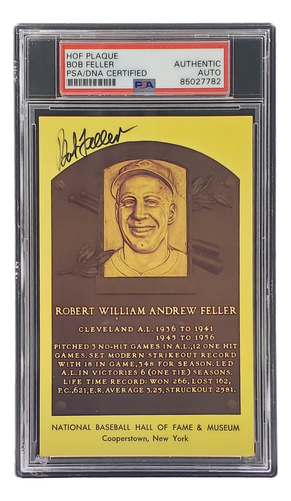 The Sports Integrity Bob Feller Signed 4x6 Cleveland Hall of Fame Plaque Card, PSA/DNA certified (85027782), features his portrait, bio, and autograph in a protective holder.