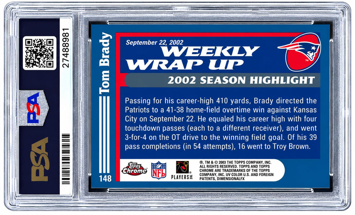 2003 Topps Chrome #148 Tom Brady Patriots Trading Card PSA Gem MT 10
