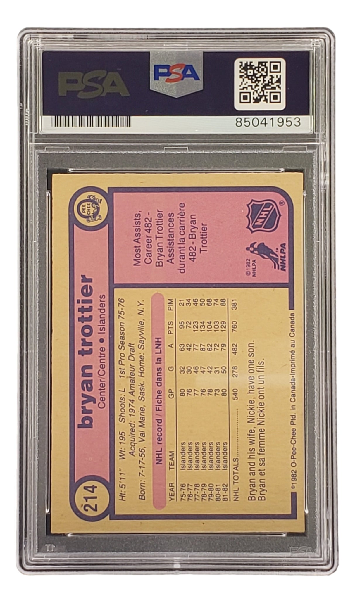 The Sports Integrity Bryan Trottier Signed 1982 O-Pee-Chee #214 NY Islanders Hockey Card is PSA/DNA graded, displayed in a protective case with stats, highlights, and personal info in English and French on the back.