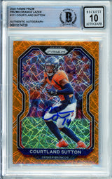 2020 Panini Prizm Orange Lazer #111 Courtland Sutton Broncos BGS Autograph 10