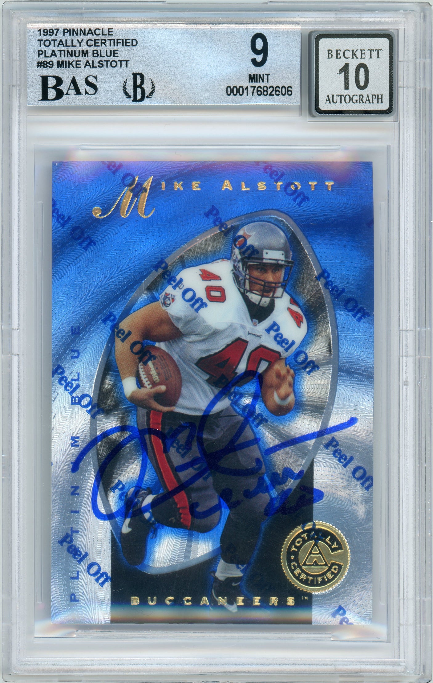 1997 Pinnacle Totally Certified Platinum Blue /2499 #89 Mike Alstott Bucs BGS 9 Auto 10